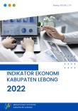 Economic Indicators of Lebong Regency 2022