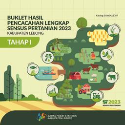 Booklet, Complete Enumeration Result Of The 2023 Census Of Agriculture - Edition 1 Lebong Regency