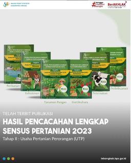 Riris: Publikasi Hasil Pencacahan Lengkap Sensus Pertanian 2023- Tahap II