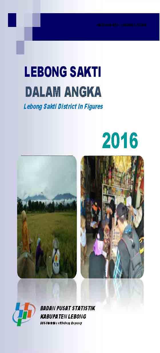 Lebong Sakti Subdistricts in Figures 2016