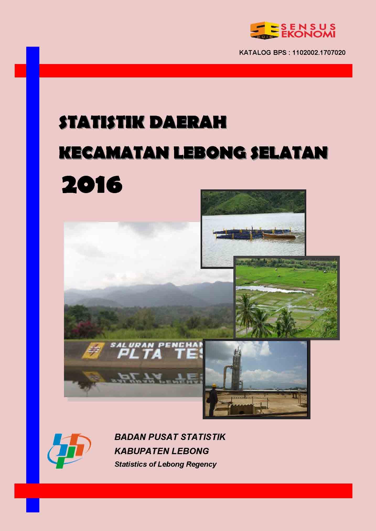 Statistik Daerah Lebong Selatan 2016