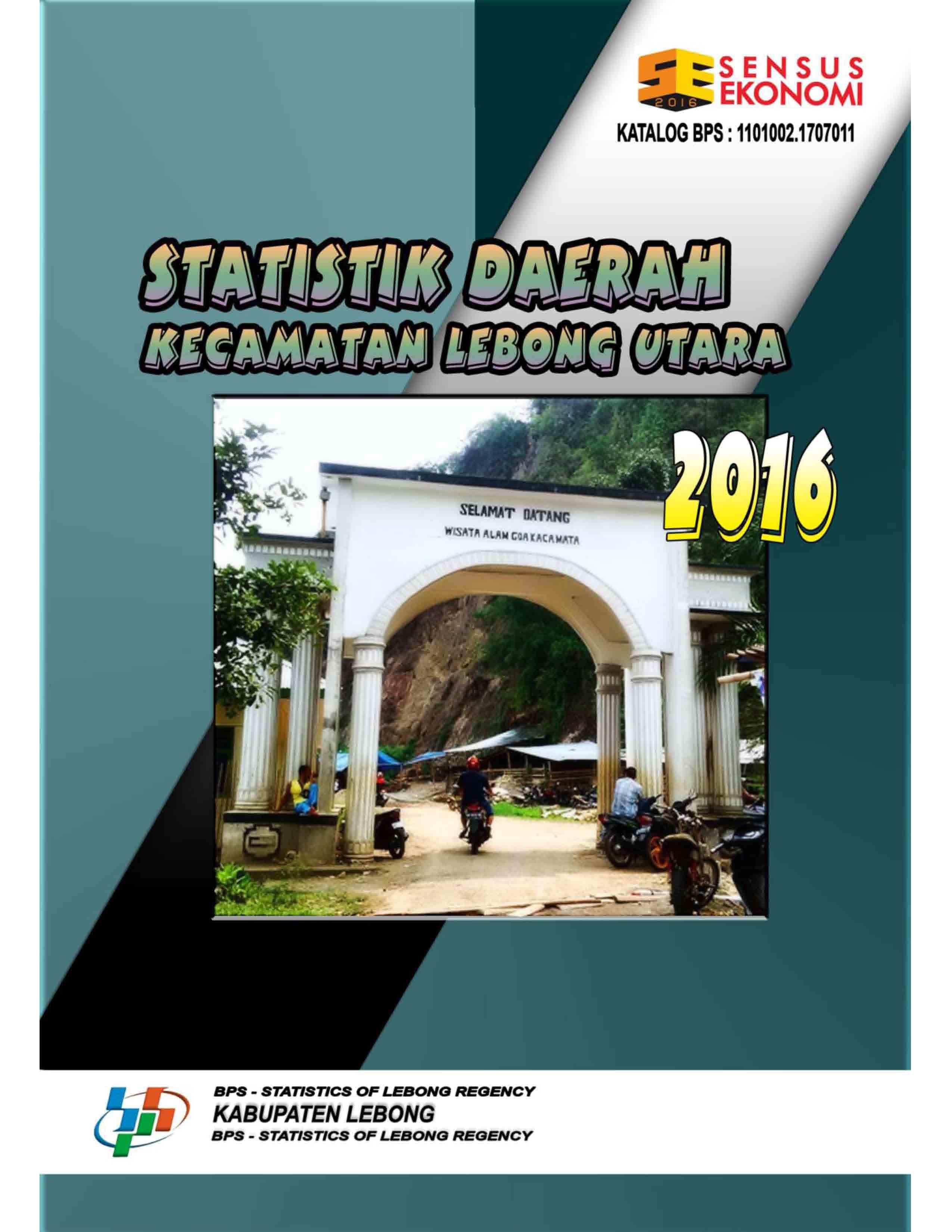 Statistik Daerah Lebong Utara 2016