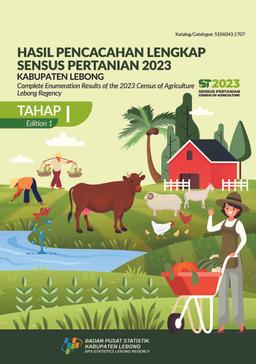 Complete Enumeration Results Of The 2023 Census Of Agriculture - Edition 1 Lebong Regency