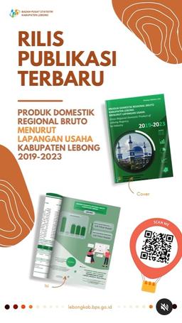 Rilis Publikasi PRODUK DOMESTIK REGIONAL BRUTO MENURUT LAPANGAN USAHA KABUPATEN LEBONG 2019-2023