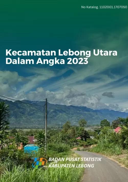 Lebong Utara Subdistrict in Figures 2023