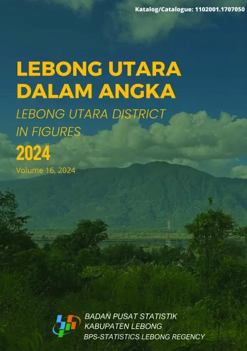 Kecamatan Lebong Utara Dalam Angka 2024