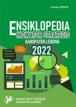 Ensiklopedia Indikator Strategis Kabupaten Lebong 2022