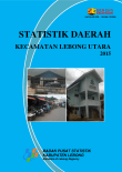 Statistik Daerah Kecamatan Lebong Utara 2015