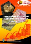 Indikator Ekonomi Kabupaten Lebong 2015