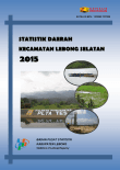 Statistik Daerah Kecamatan Lebong Selatan 2015