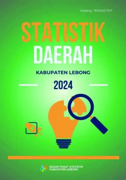 Statistik Daerah Kabupaten Lebong 2024