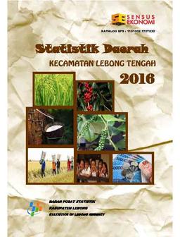 Statistik Daerah Lebong Tengah 2016