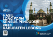 Hasil Long Form Sensus Penduduk 2020 Kabupaten Lebong