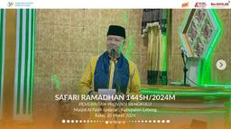 Safari Ramadhan Pemerintah Provinsi Bengkulu 1445H/2024M